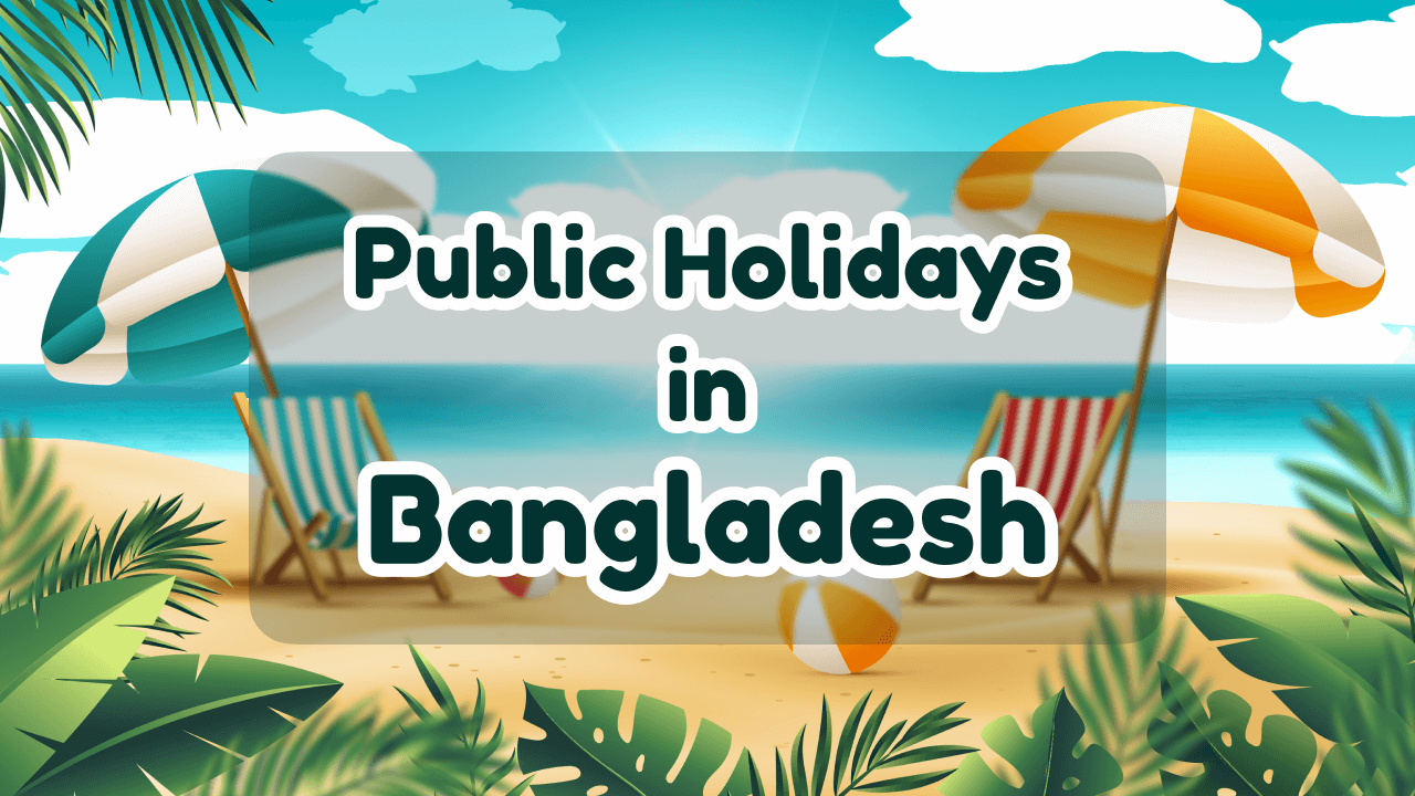 Public Holydays in Bangladesh