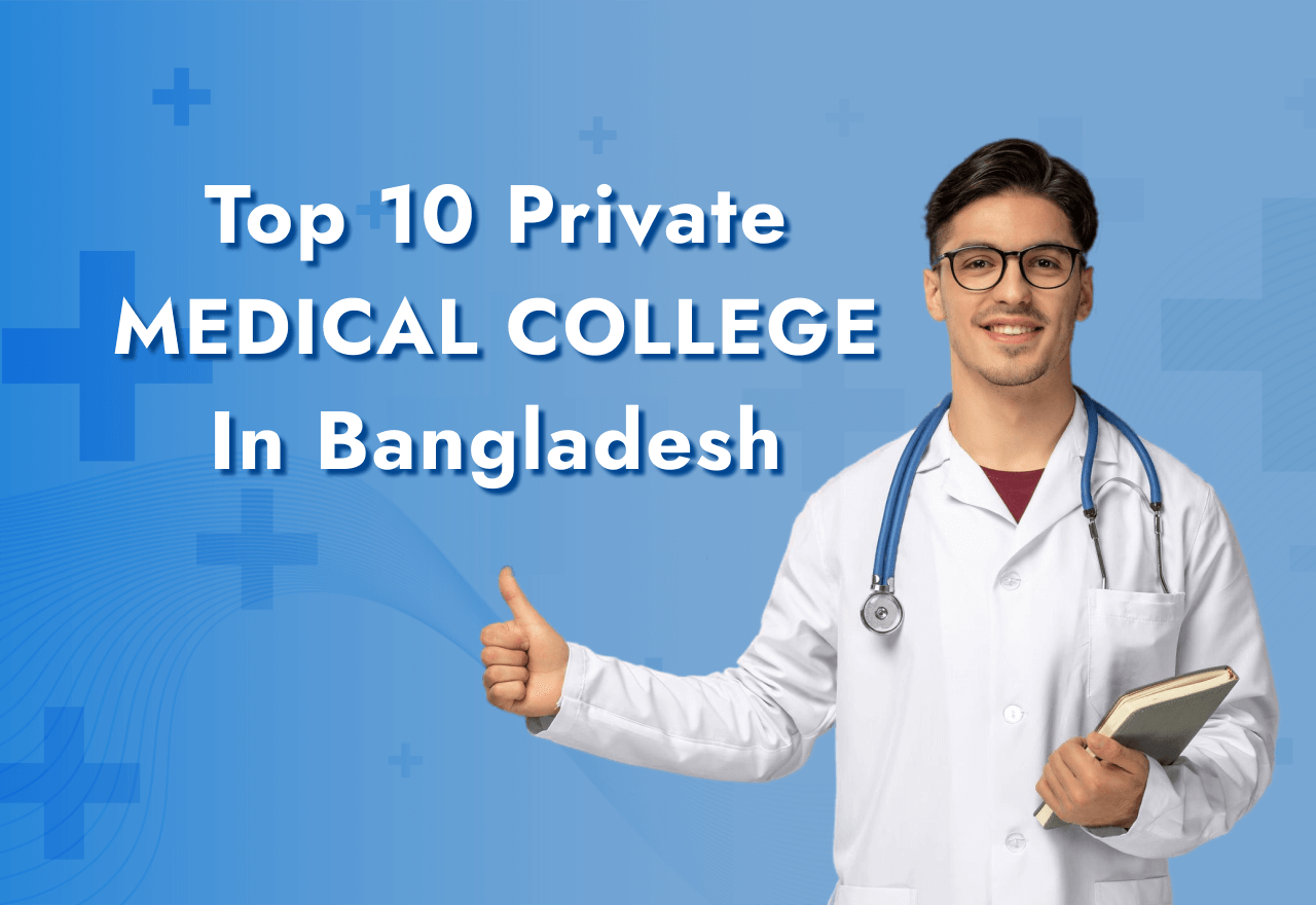 top 10 private medical college in bangladesh