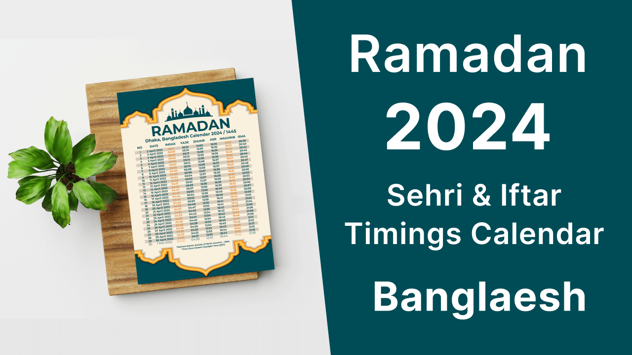Ramadan Calendar 2024 in Bangladesh